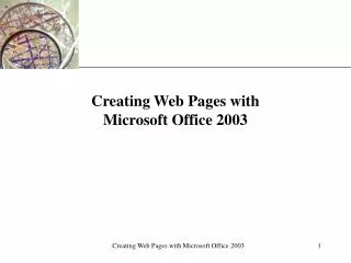 Creating Web Pages with Microsoft Office 2003