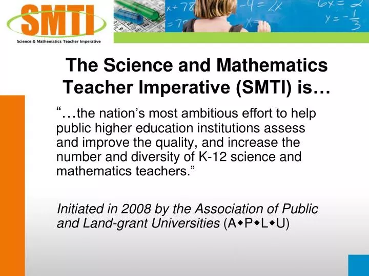 the science and mathematics teacher imperative smti is