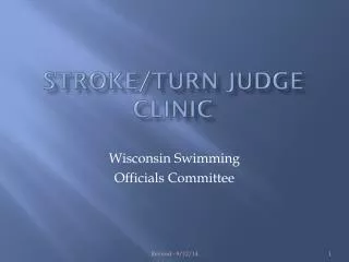 Stroke/turn judge Clinic