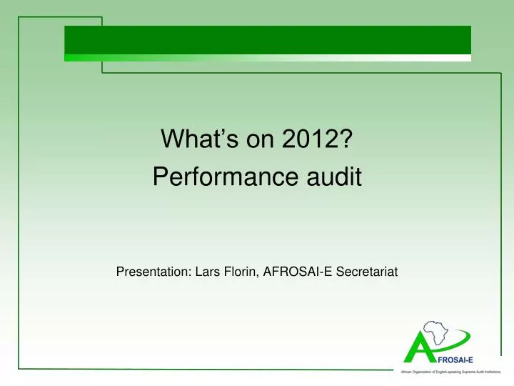 what s on 2012 performance audit