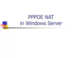 pppoe nat in windows server