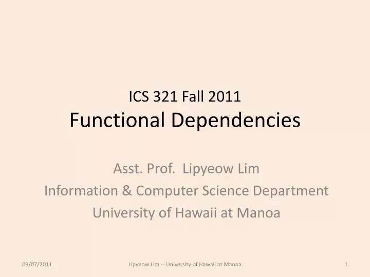 ics 321 fall 2011 functional dependencies
