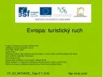 Evropa: turistický ruch - slide 1