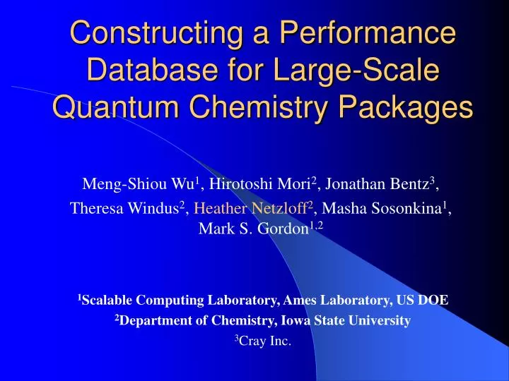 constructing a performance database for large scale quantum chemistry packages