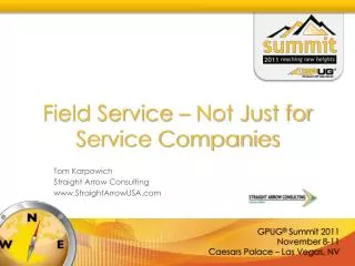 Field Service – Not Just for Service Companies