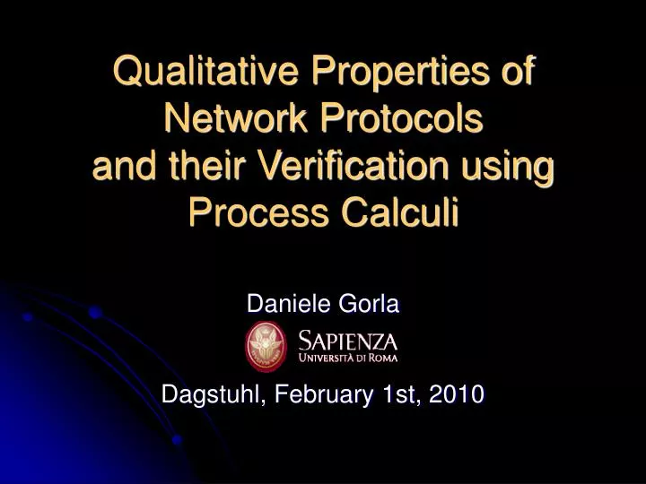 qualitative properties of network protocols and their verification using process calculi