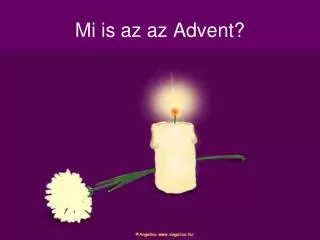 Mi is az az Advent?