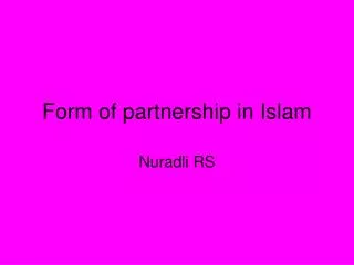 Form of partnership in Islam