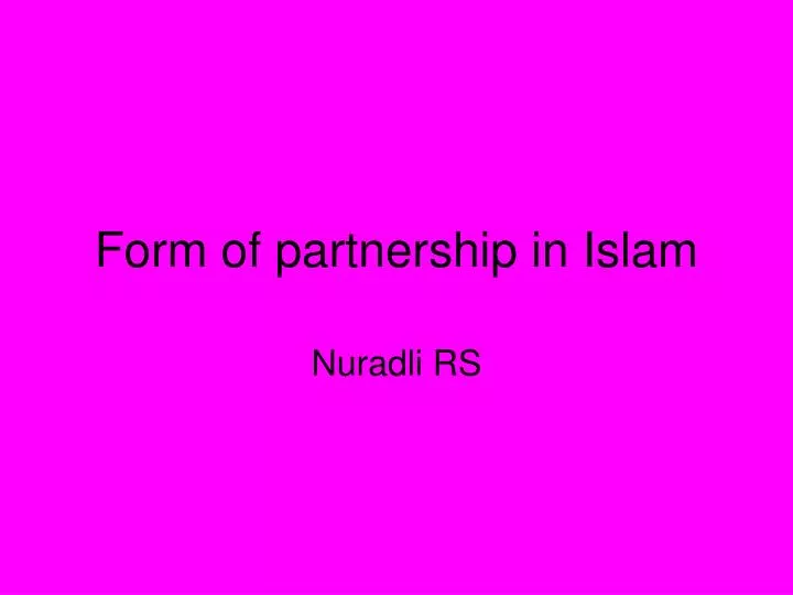 form of partnership in islam
