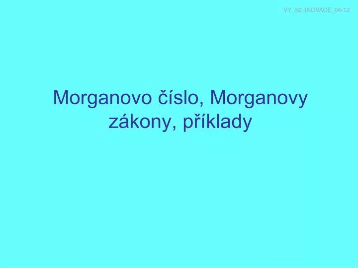 morganovo slo morganovy z kony p klady