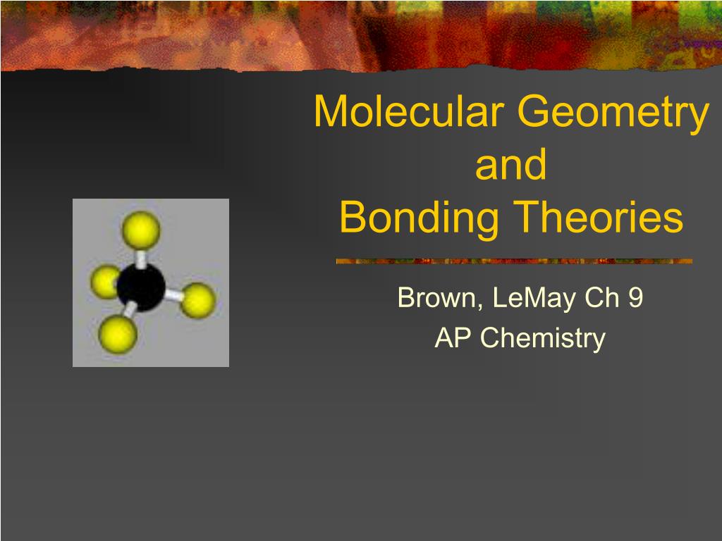 PPT - Molecular Geometry and Bonding Theories PowerPoint Presentation ...