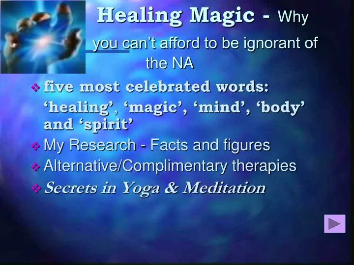 healing magic why you can t afford to be ignorant of the na