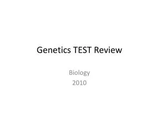 Genetics TEST Review