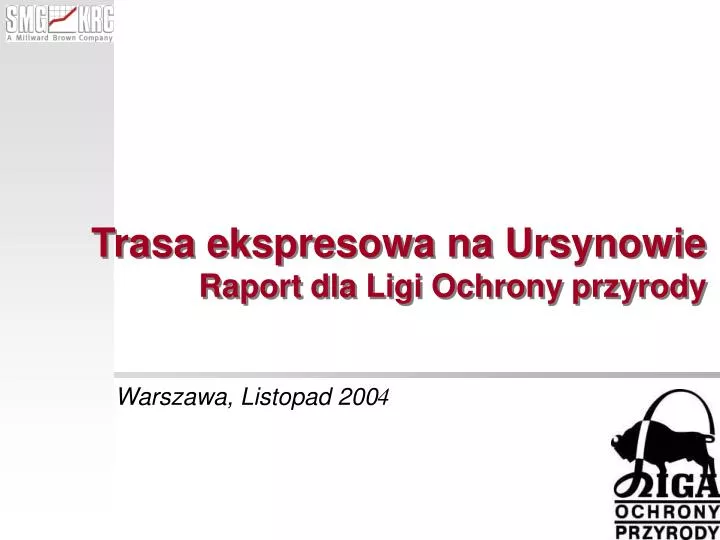 trasa ekspresowa na ursynowie raport dla ligi ochrony przyrody