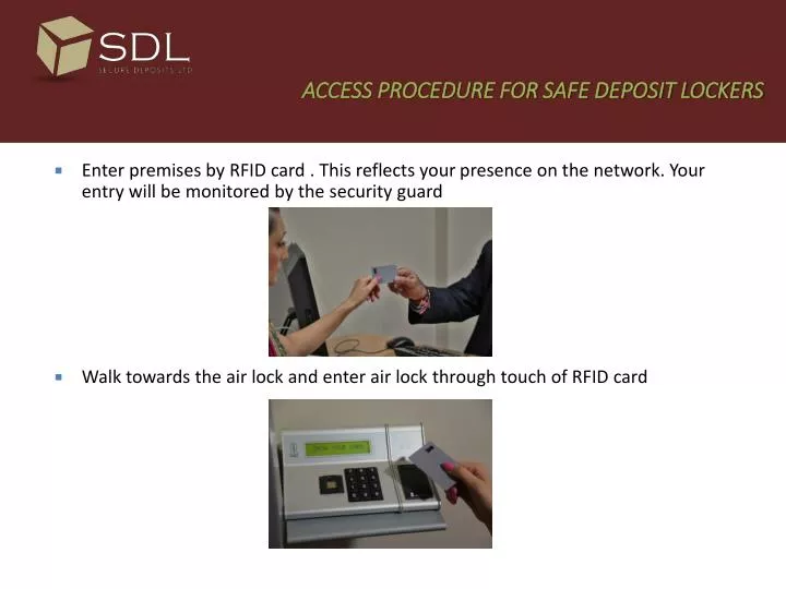 access procedure for safe deposit lockers