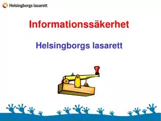 informationss kerhet helsingborgs lasarett
