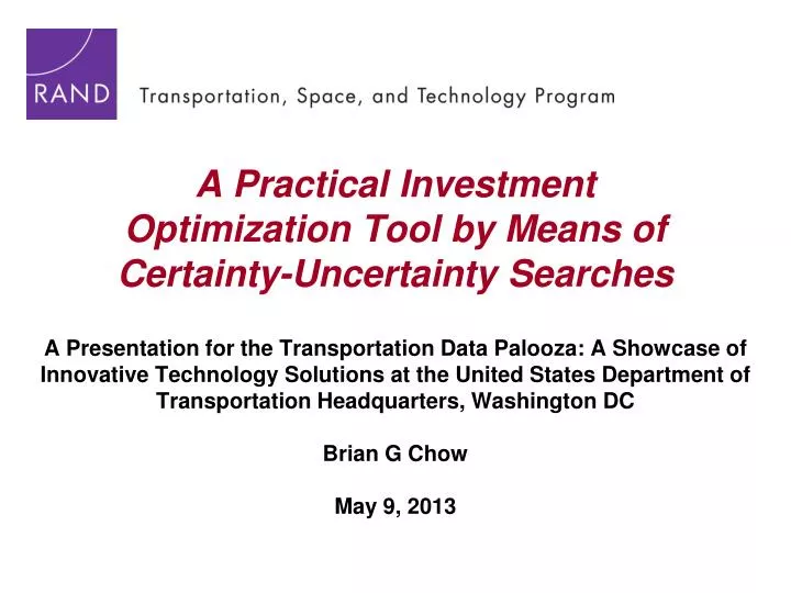 a practical investment optimization tool by means of certainty uncertainty searches