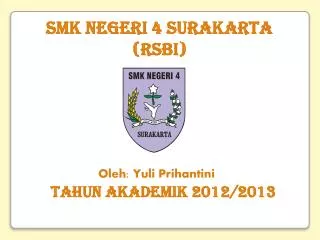 SMK NEGERI 4 SURAKARTA (RSBI)