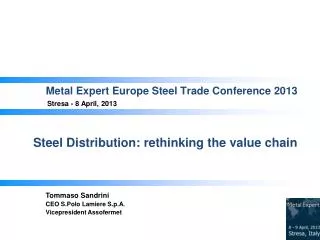 Metal Expert Europe Steel Trade Conference 2013