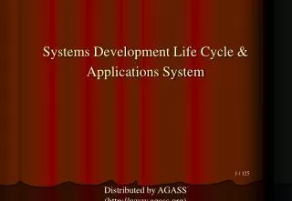 Systems Development Life Cycle &amp; Applications System