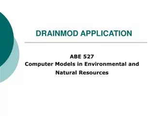 DRAINMOD APPLICATION