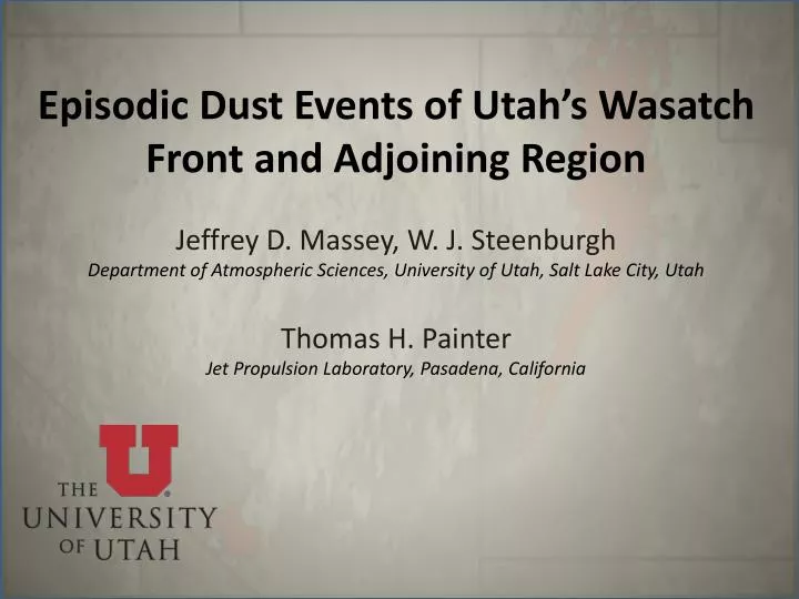 episodic dust events of utah s wasatch front and adjoining region