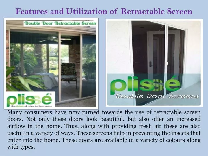 features and utilization of retractable screen