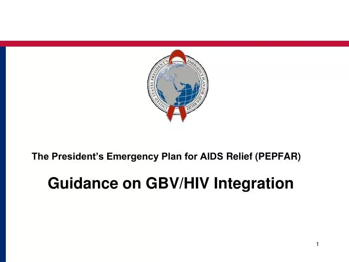 the president s emergency plan for aids relief pepfar guidance on gbv hiv integration