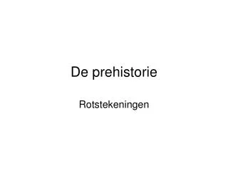 de prehistorie