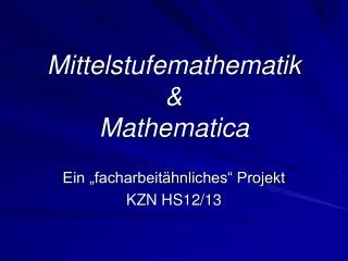 mittelstufemathematik mathematica
