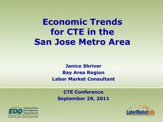 Economic Trends for CTE in the San Jose Metro Area
