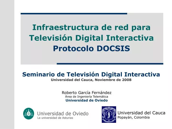 infraestructura de red para televisi n digital interactiva protocolo docsis