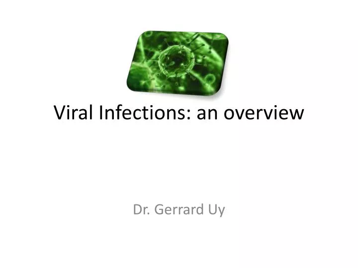 viral infections an overview