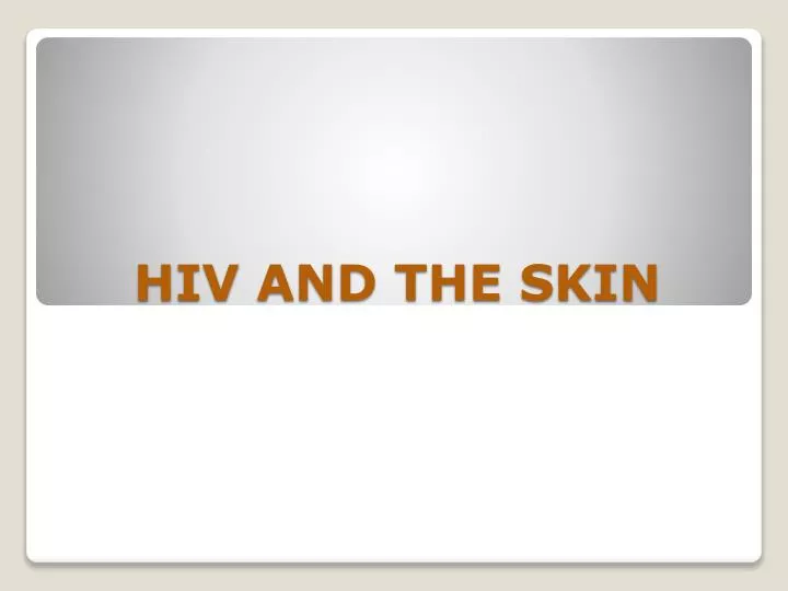 hiv and the skin
