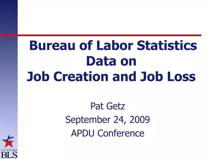 bureau of labor statistics data on job creation and job loss