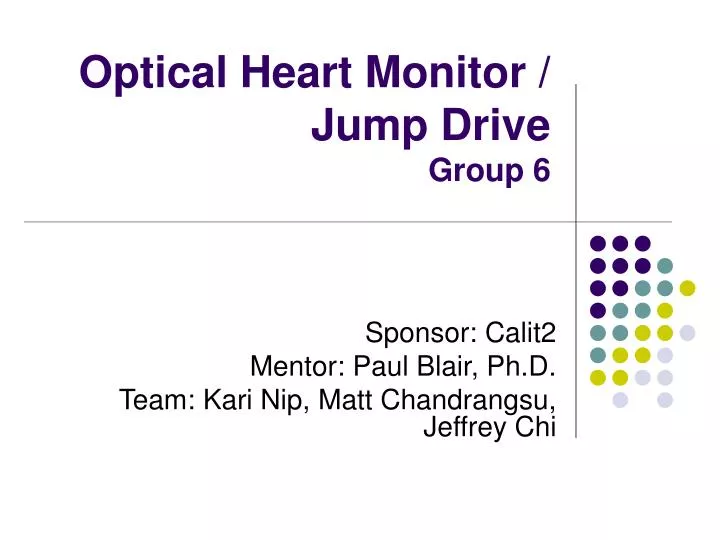 optical heart monitor jump drive group 6