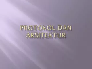 protokol dan arsitektur