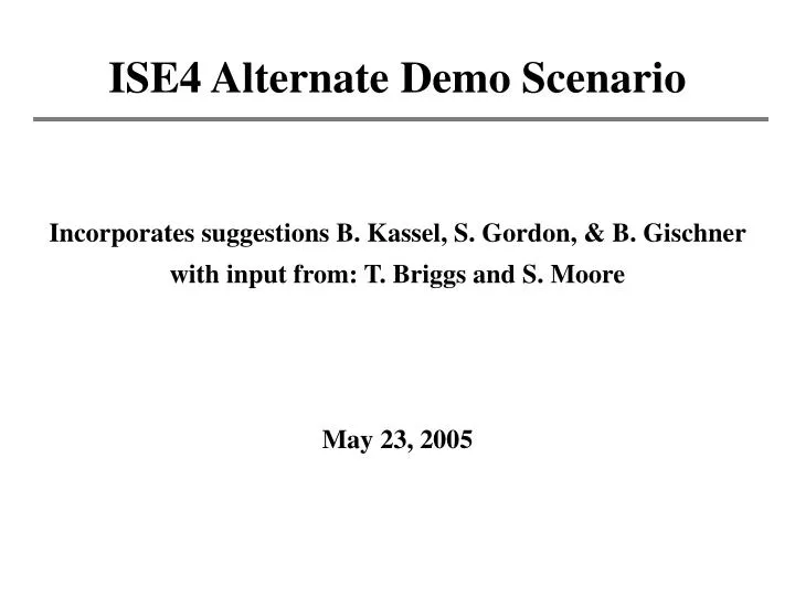 ise4 alternate demo scenario