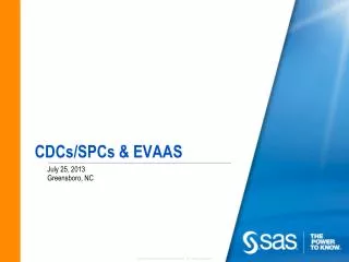 CDCs/SPCs &amp; EVAAS