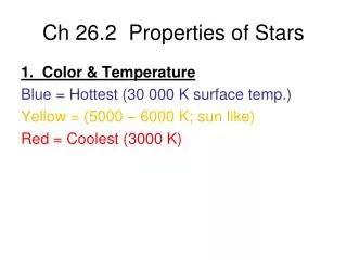Ch 26.2 Properties of Stars
