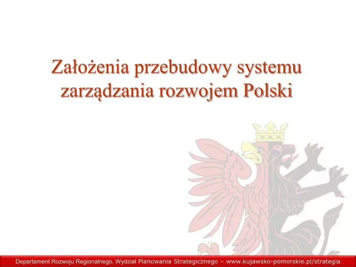 za o enia przebudowy systemu zarz dzania rozwojem polski