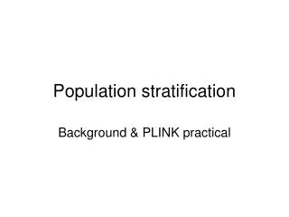 Population stratification