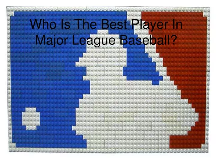 who is the best player in major league baseball