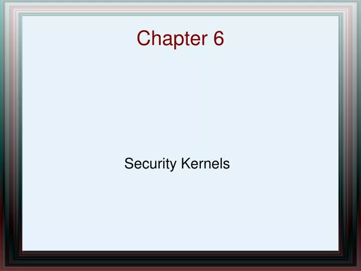 security kernels