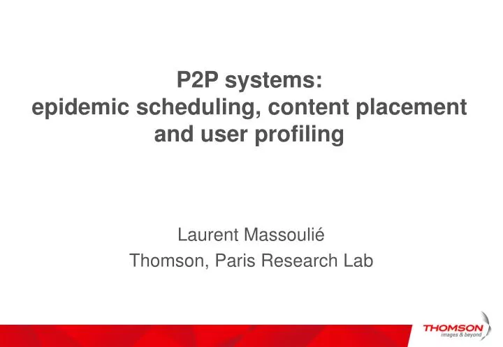 p2p systems epidemic scheduling content placement and user profiling