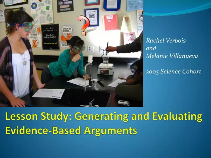 lesson study generating and evaluating evidence based arguments