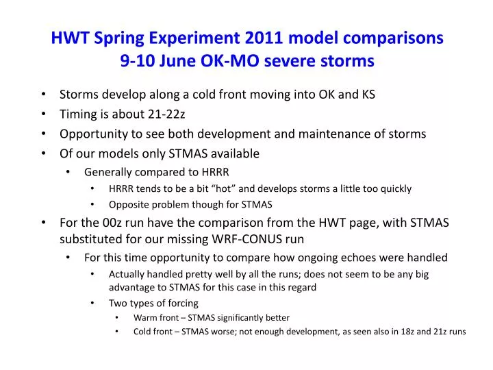 hwt spring experiment 2011 model comparisons 9 10 june ok mo severe storms