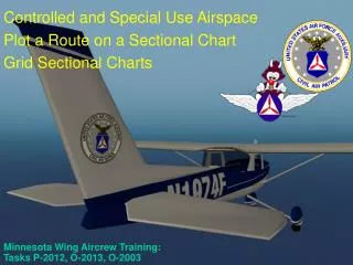 Minnesota Wing Aircrew Training: Tasks P-2012, O-2013, O-2003