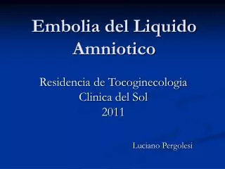 embolia del liquido amniotico
