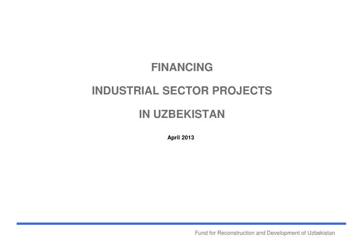 financing industrial sector projects in uzbekistan
